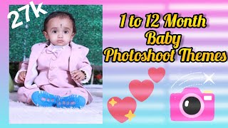 1 to 12 Month Baby Photoshoot Themes at home\/ baby photos on every month on birthdate