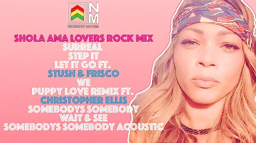 Reggae Lovers Rock Mix 2018 - Shola Ama