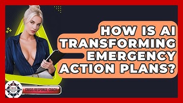 How Is AI Transforming Emergency Action Plans? - Crisis Response Coach