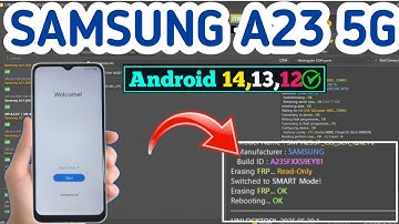 Latest 2025🔥ALL SAMSUNG GALAXY A23/A23 5G Frp Bypass Google Account| Updated Android 14/15 NO *#0*#