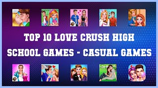 Top 10 Love Crush High School Games Android Games screenshot 3