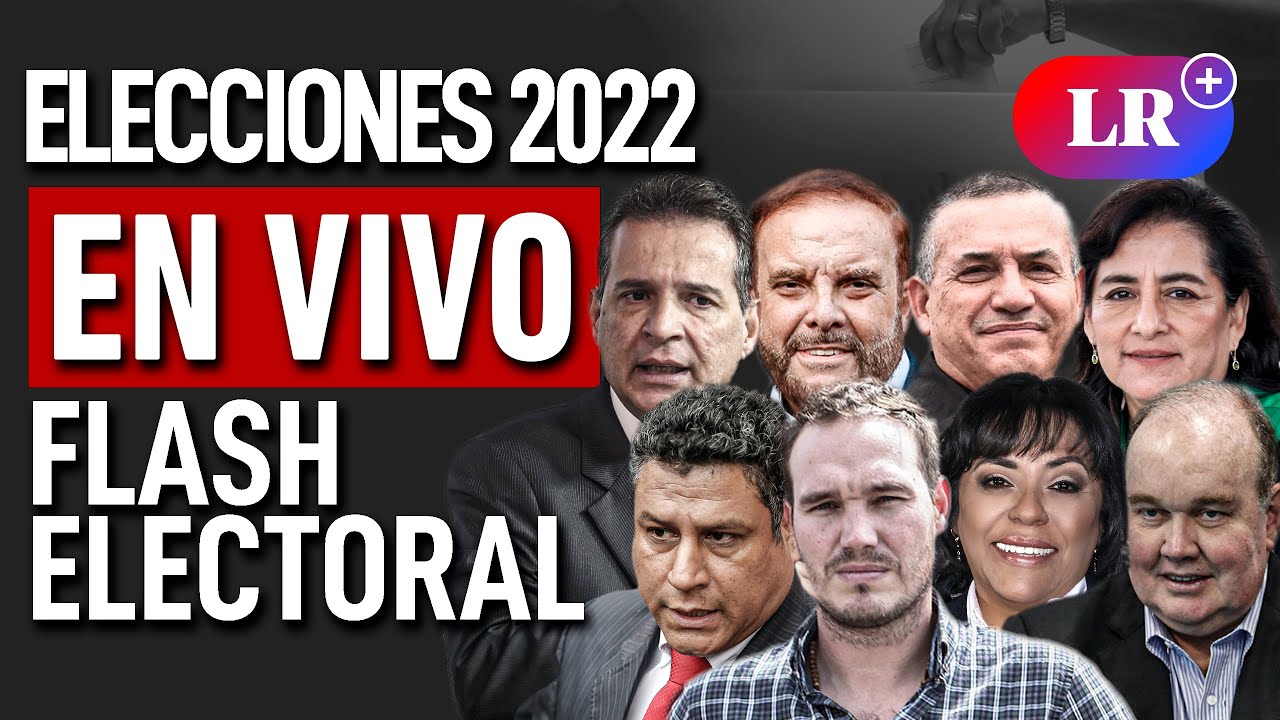 🔴 Elecciones 2022 EN VIVO: Empate técnico entre López Aliaga y Urresti | Flash Electoral