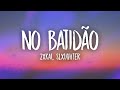 NO BATIDÃO Slowed