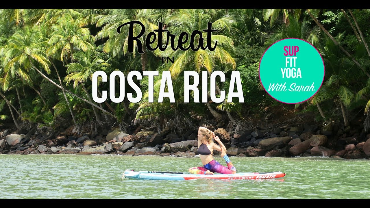 Retraite SUP & YOGA au Costa Rica 2020 Présentation YouTube