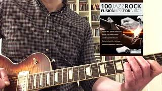 100 Jazz Rock Fusion Licks For GuitarMike SternStyle Melodic Cells