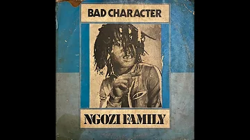 Ngozi Family - Bad Character  [Zamrock - Full Album]