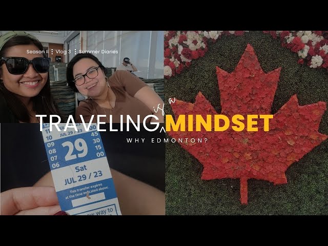 Travel vlog - Edmonton Vlog 🇨🇦 | What to Expect + Why We Chose This Trip