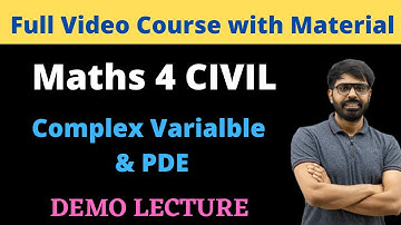 GTU | Maths 4 CIVIL | Complex Variable & PDE | Demo Lecture | For Full Course Contact Mo. 9825799458