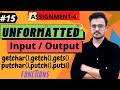 #15. Unformatted Input and Output Functions In C |getchar(),getch(), gets(),putchar(),putch(),puts()