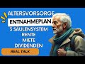 Mein drei Säulen Altersvorsorgesystem mit möglichen Entnahmeplan bei vorzeitigen Ruhestand