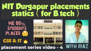 NIT Durgapur placements | B.tech | 2019 | 2018