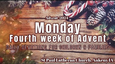 2024 SPLC Children & Families - Monday • Fourth Week of Advent