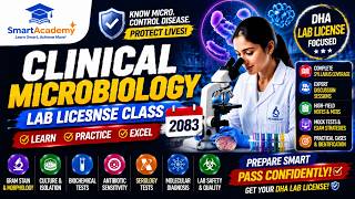 Clinical Microbiology | Lab License Class | Smart Academy