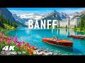 Banff National Park 4K | Nature Sculpted in Ice – Lakes, Valleys &amp; Giant Peaks