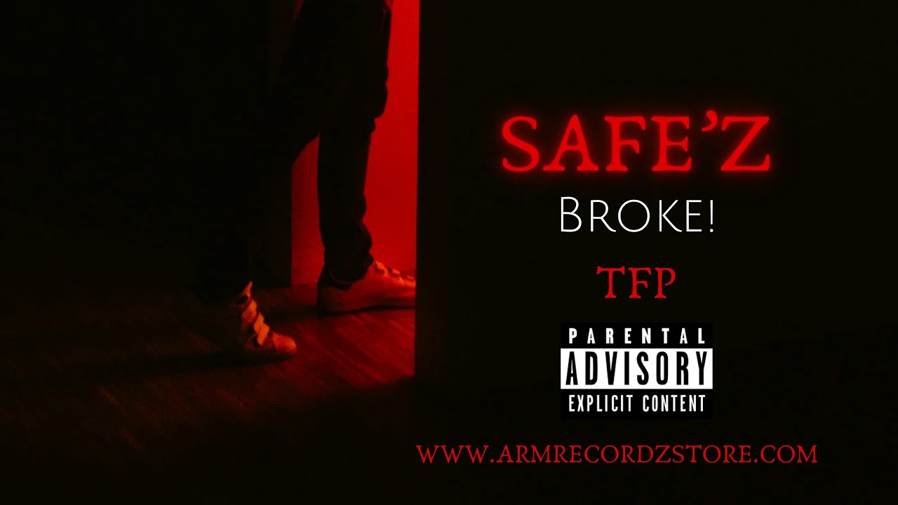 TFP - Safe'z Broke ARMAGEDDON RECORDZ New RAP Music 2025