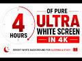 Polar 4 Hours White Screen in 4K | Bright White Background | Relax | TV Test | Pixel Test | Enjoy