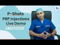 What is p shot for men  prp  injections live demo  non surgical erectile dysfunction treatment