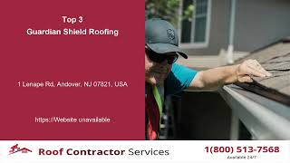 Top 3 Roofing Services in Andover NJ
