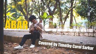 Abar (Ukulele Version) || Rafa || Timothy Carol Sarkar (Cover)