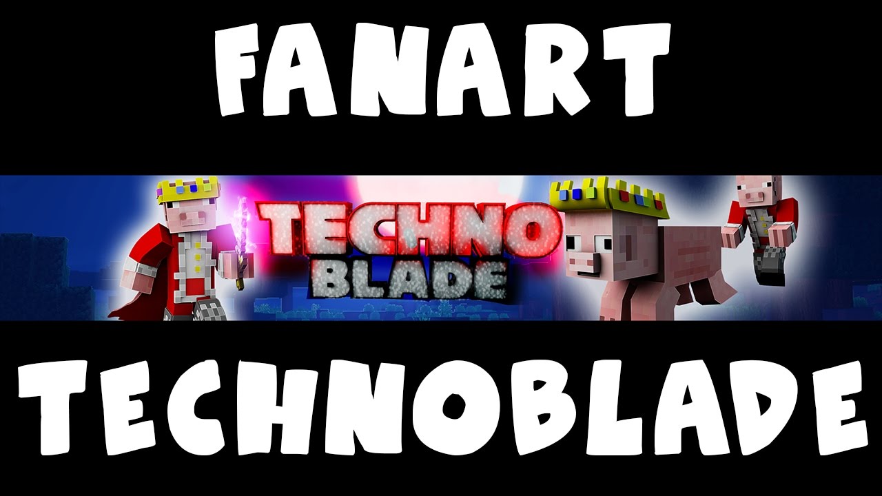 -Fan Art- (TechnoBlade) - YouTube