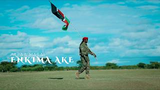 ENKIMA AKE BY PAPAA MASAI ( VIDEO)