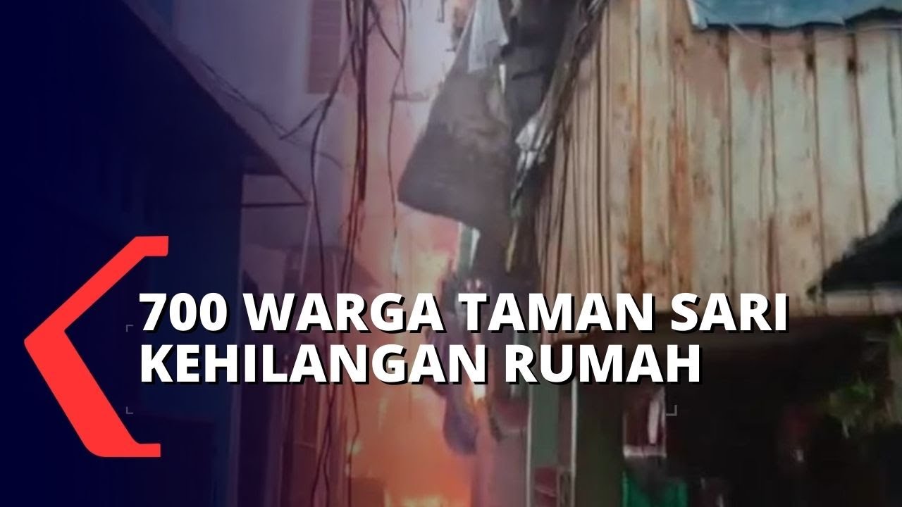 Kebakaran Taman Sari, Tercatat 700 Warga Kehilangan Tempat Tinggal