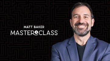 Matt Baker Masterclass