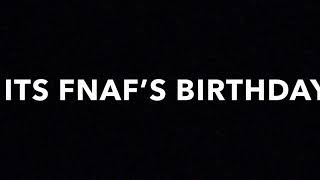 ITS 12 HAPPY BIRT AY FNAF