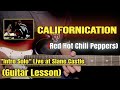 Californication - Red Hot Chili Peppers | Guitar Lesson | Intro Part | (Live At Slane Castle)