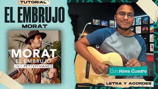 "EL EMBRUJO" - Morat (Live Performance) | Tutorial en Guitarra | Letra, Acordes y TABS | @MoratOficial