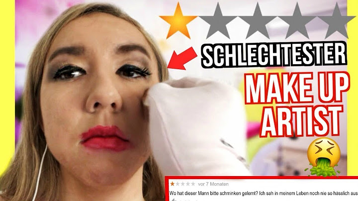 lasse MAKE UP beim schlechtesten MAKEUP ARTIST meiner STADT machen