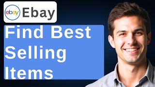 How To Find Best Selling Items And Prices On eBay [2026 Guide]