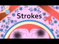 Strokes and the Brain