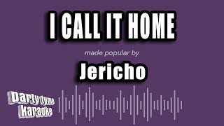 Download Lagu Jericho - I Call It Home (Karaoke Version) MP3 Download Lagu Jericho - I Call It Home (Karaoke Version) MP3
