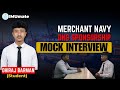 Merchant Navy DNS Sponsorship Mock Interview 🚢 | Complete Guidance for DNS Candidates.