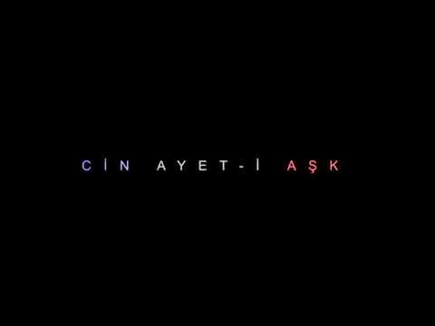 CİN AYET'İ AŞK 2017 TÜRK KORKU FİLMİ