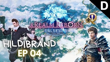 Final Fantasy XIV: A Realm Reborn - Hildibrand, Agent of Enquiry Episode 04