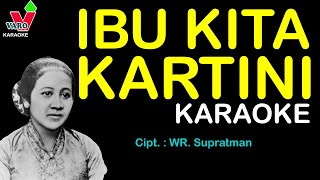 Ibu Kita Kartini Karaoke