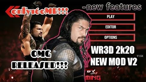 [160] MB WR3D 2K20 V1.02 SPECIAL MOD RELEASED!||NEW MOVES|| LINK IN DESCRIPTION👇