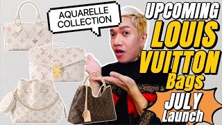 UPCOMING LOUIS VUITTON (w/PRICE) launching July AQUARELLE Collection NANO SPEEDY + POCHETTE METIS EW