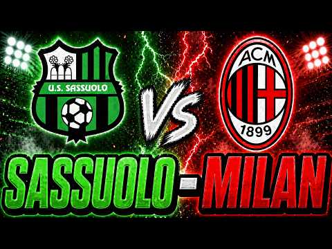Video Live SASSUOLO-MILAN - SERIE A