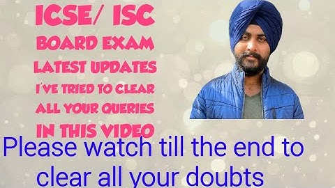 ICSE ISC Board exams Latest Updates