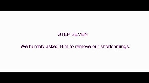 Step 7 - Narcotics Anonymous Original Basic Text - Grey Book