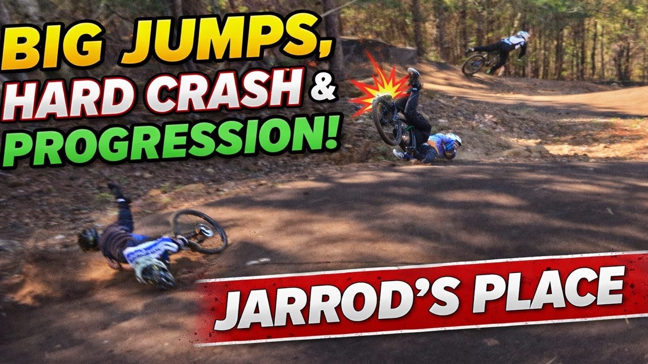Big Jumps, Hard Crash & Progression | Downhill MTB at Jarrod’s Place