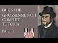Satie: Gnossienne No. 1 (3/19)