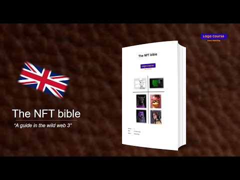 The NFT Bible - A guide in the wild web3 - English - LagaCourse