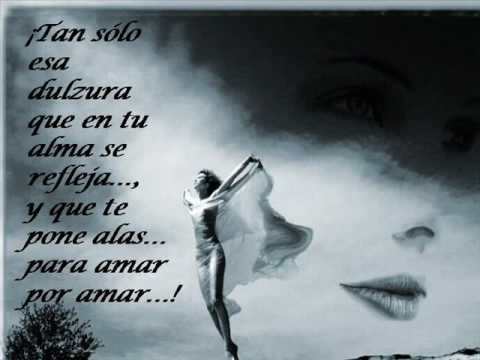 AMAR POR AMAR... (poesía) - YouTube