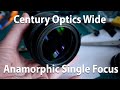 DIY Anamorphic Single Focus Century Wide Tutorial