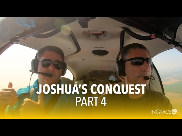Part 4 | Joshua's Conquest