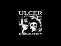 ULCER Indignation LP 1996